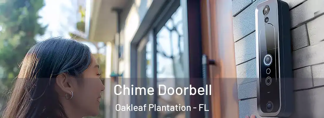  Chime Doorbell Oakleaf Plantation - FL